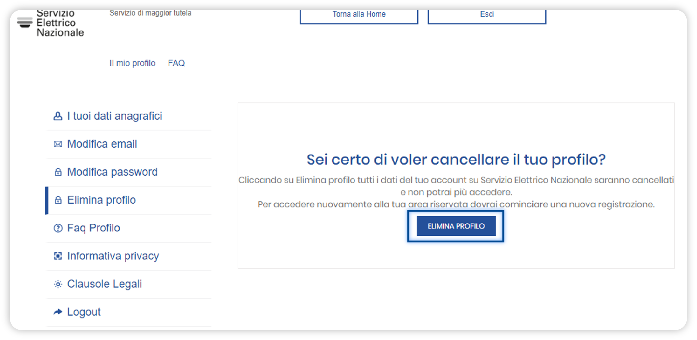 Sezione "Il mio profilo". Schermata della sezione "Elimina il profilo", in evidenza il pulsante "Elimina il profilo" posto sotto il messaggio di conferma dell’eliminazione del profilo